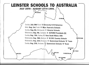 The 1995 Leinster Schools tour of Australia itinerary [click to embiggen]: 8 games in 6 cities in a month  with a squad of 27 players. 